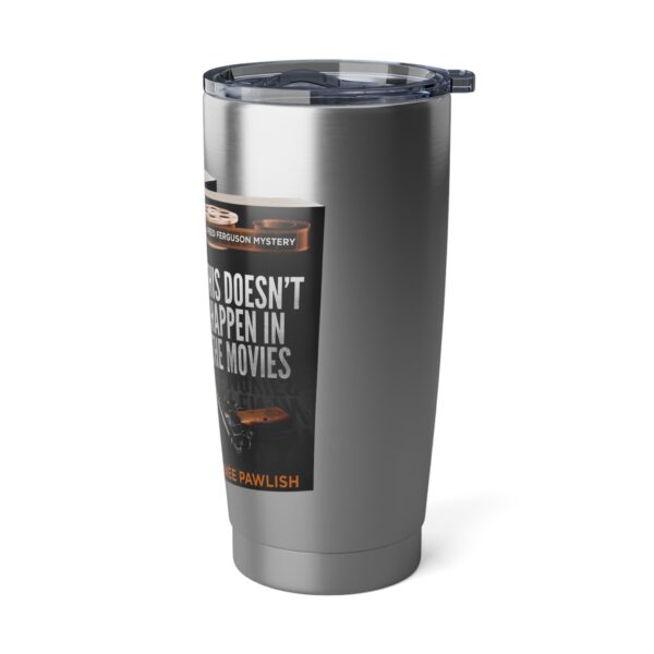 Vagabond 20oz Tumbler - Upright books - This Doesn't Happen in the Movies front - Image 4