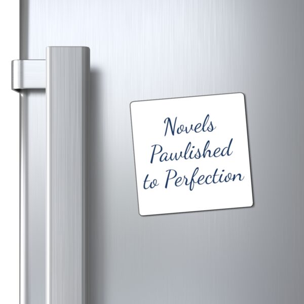 Magnets - Novels Pawlished to Perfection - white - Image 2