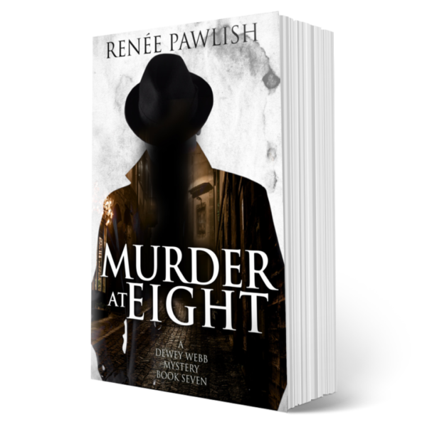 Murder At Eight, Dewey Webb Historical Mysteries: Book 7