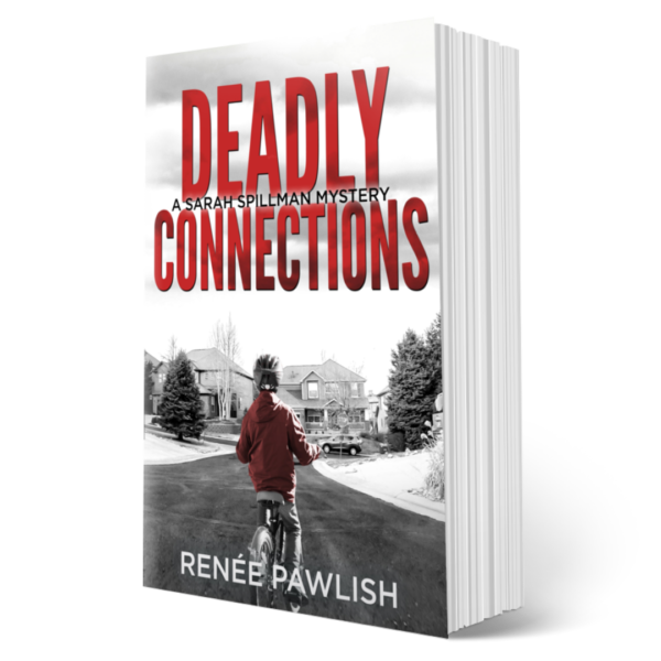 Deadly Connections, Sarah Spillman Police Procedurals: Book 1