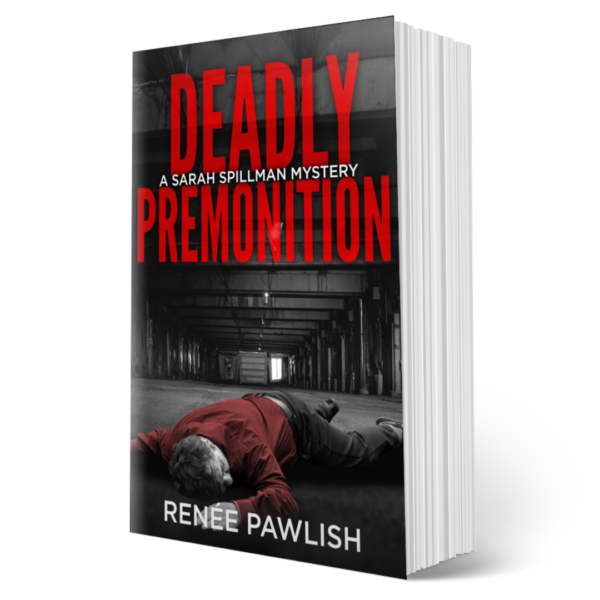 Deadly Premonition, Sarah Spillman Police Procedurals: Book 9