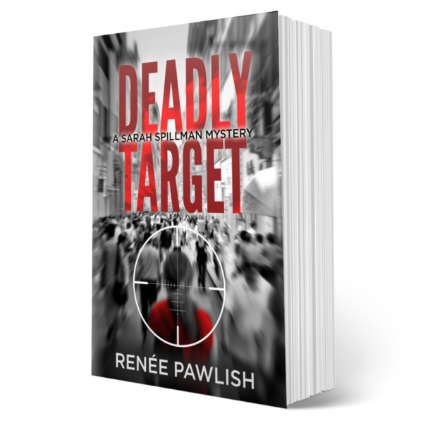 Deadly Target, Sarah Spillman Police Procedurals: Book 6