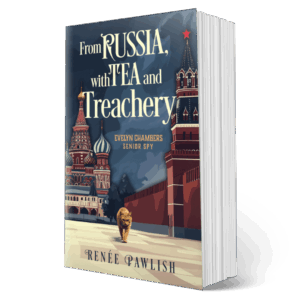 From Russia, With Tea and Treachery, Evelyn Chambers Cozy Mysteries: Book 5