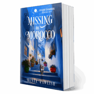 Missing in Morocco, Evelyn Chambers Cozy Mysteries: Book 8